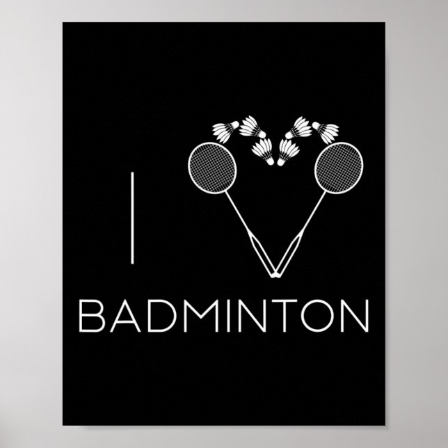 I Kärlek Badminton Team Player Coach Poster (Framsidan)