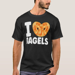 I Kärlek Bagels Foodie Bread Bakery Food Jewish T Shirt
