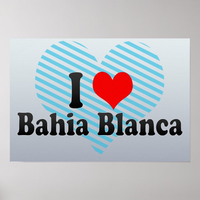 I Kärlek Bahia Blanca, Argentina Poster (Framsidan)