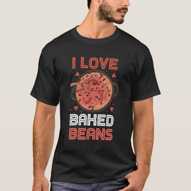 I Kärlek Baked Beans Food T Shirt (Framsida)