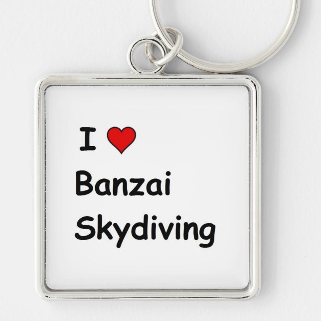 I Kärlek Banzai Skydiving Fyrkantig Silverfärgad Nyckelring (Framsidan)