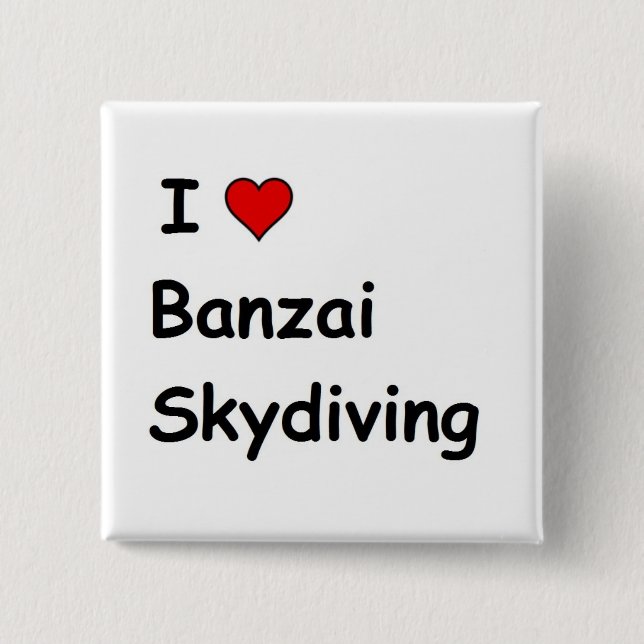 I Kärlek Banzai Skydiving Knapp (Framsida)