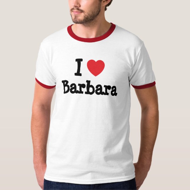 I kärlek Barbara hjärta T-Shirt (Framsida)
