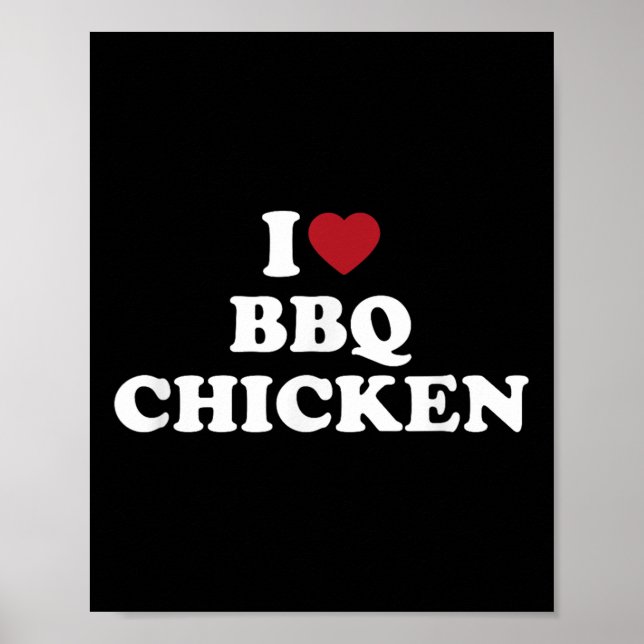 I Kärlek Bbq Chicken, Heart Bbq Chicken Poster (Framsidan)