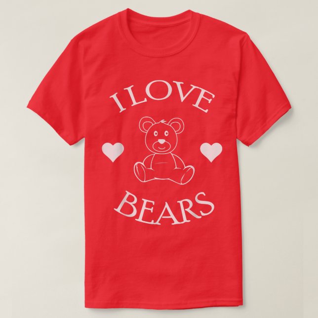 I Kärlek Bears Gifts Bear Älskare 1063 T Shirt (Design framsida)