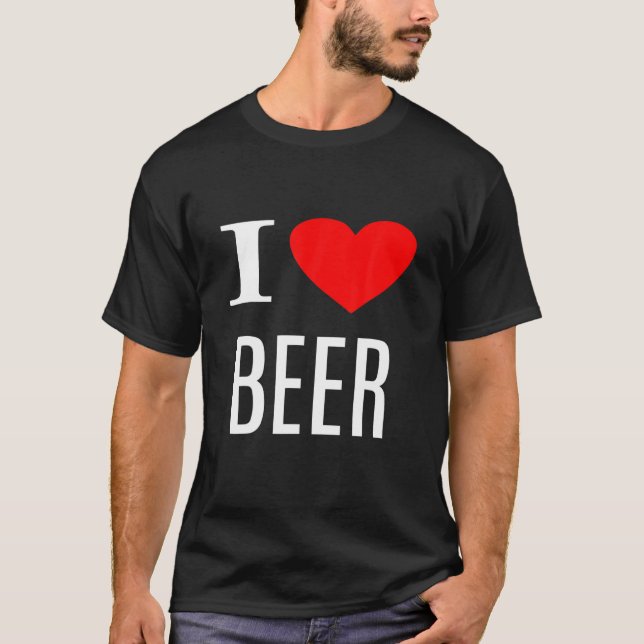 I Kärlek Beer - Beer Älskare T Shirt (Framsida)