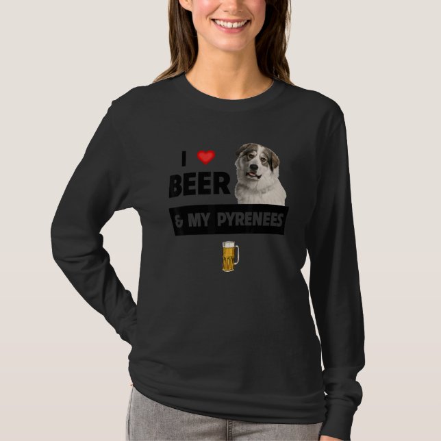 I Kärlek Beer och min Underbara Pyrenéerna Mamma P T Shirt (Framsida)
