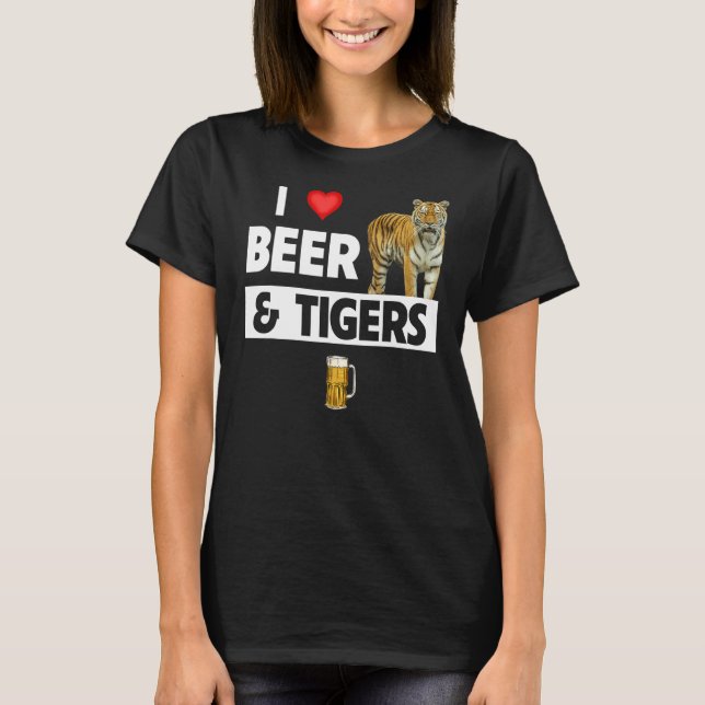 I Kärlek Beer och Tigers Lover T Shirt (Framsida)