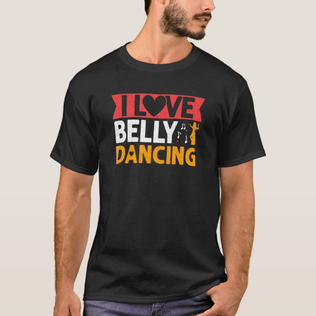 I Kärlek Belly Dancing Hula Dance Dancer T Shirt (Framsida)