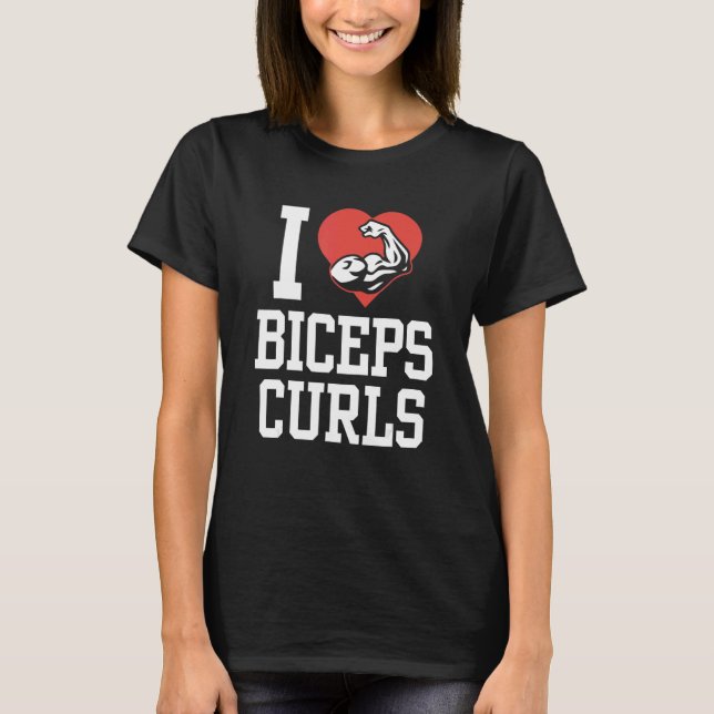 I Kärlek Biceps Curls Curl Ord Workout Musse T Shirt (Framsida)