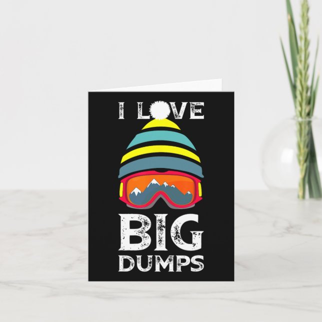 I Kärlek Big Dumps Coola Snowboarding Skiing Hat C Kort (Framsida)