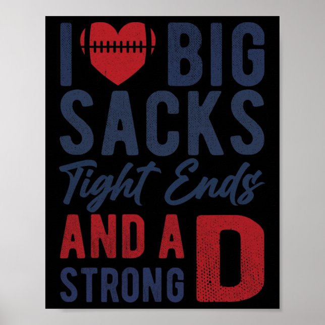 I Kärlek Big Sacks Hårt Sacks and a Strong D FUNNY Poster (Framsidan)