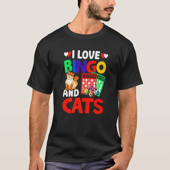 I Kärlek Bingo och Cats Bingo Caller Humor Lottery T Shirt (Framsida)