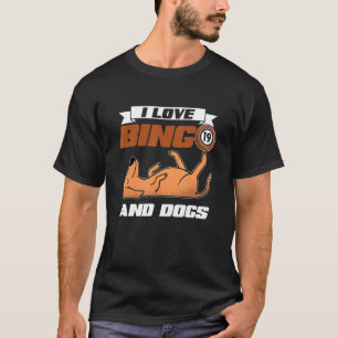 I Kärlek Bingo och Hundar Casino Gambling Lottery  T Shirt