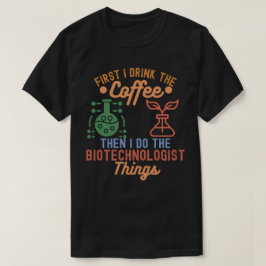 I Kärlek bioteknik, bioteknik, citat2 T Shirt