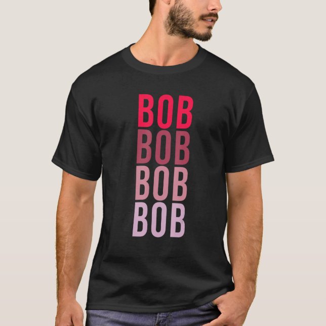 I Kärlek BOB First Namn BOB 1 T Shirt (Framsida)