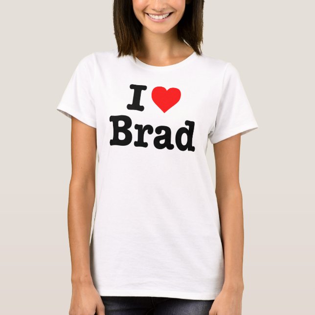 "I KÄRLEK BRAD" TRÖJA (Framsida)