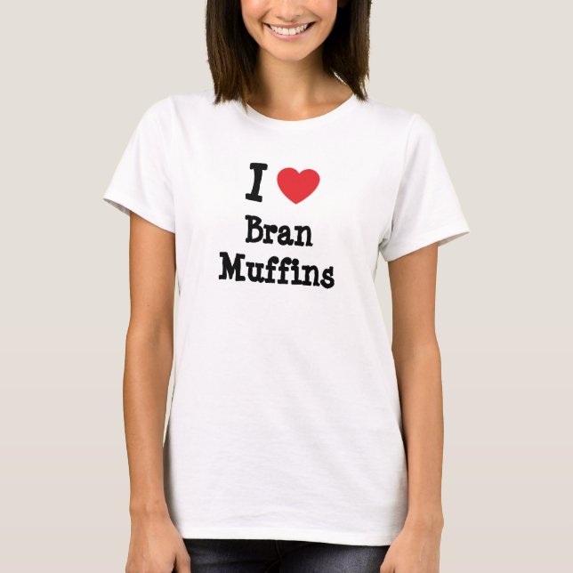 I kärlek Bran Muffins hjärta T-Shirt (Framsida)