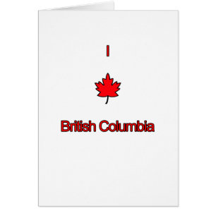 I Kärlek British Columbia Hälsningskort