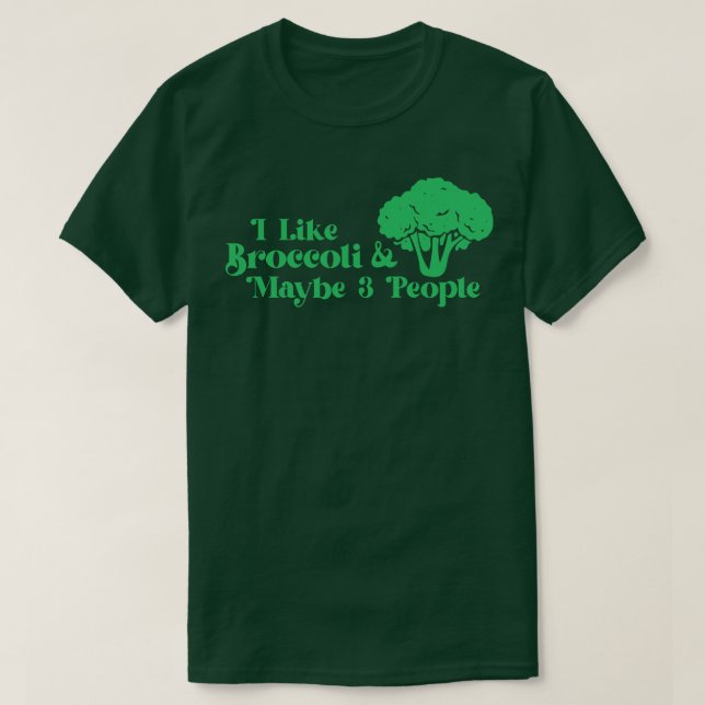 I Kärlek Broccoli och kanske 3 personer Broccoli Ä T Shirt (Design framsida)