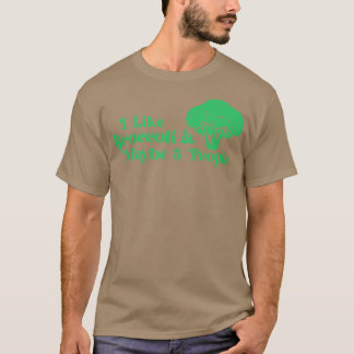 I Kärlek Broccoli och kanske 3 personer Broccoli Ä T Shirt