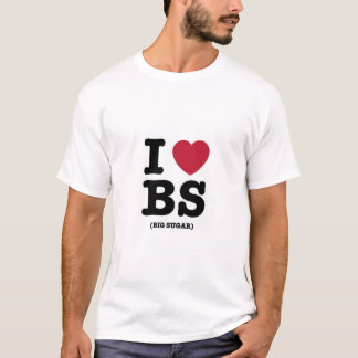 I Kärlek BS (Big Sugar) T Shirt