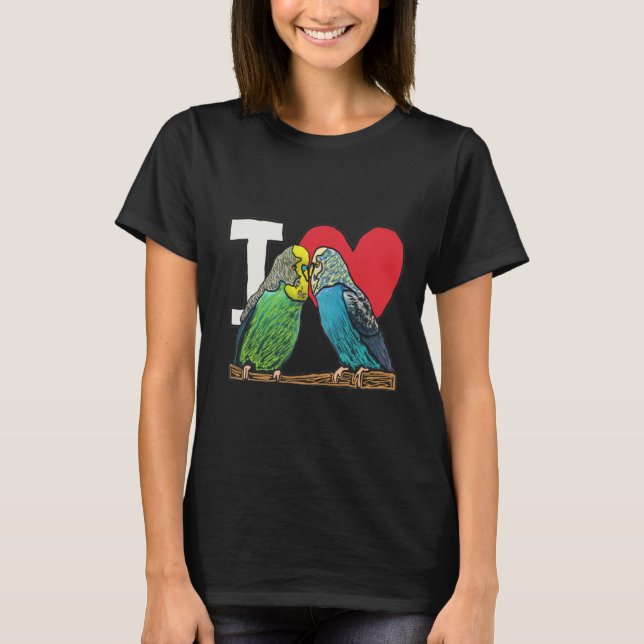I Kärlek Budgies T Shirt (Framsida)