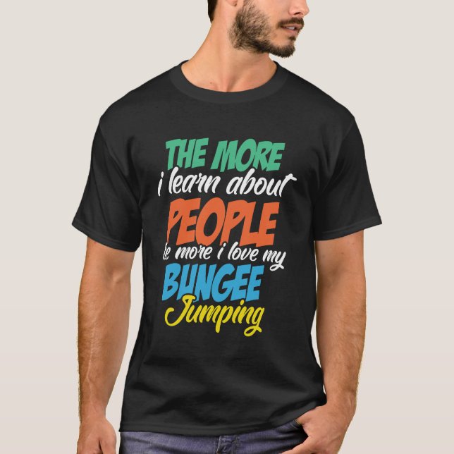 I Kärlek Bungee Jumping Tee Funny Bungee Jumpers A (Framsida)