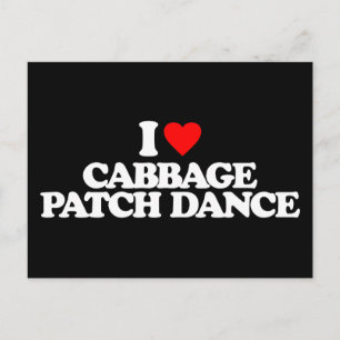 I KÄRLEK CABBAGE PATCH DANCE VYKORT