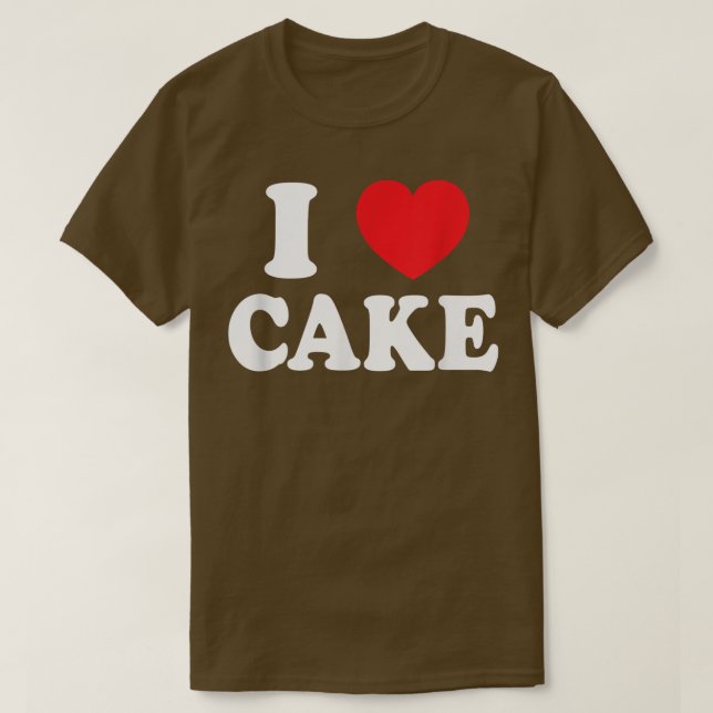 I Kärlek Cake Cuptårta Älskare Funny Baking Desser T Shirt (Design framsida)