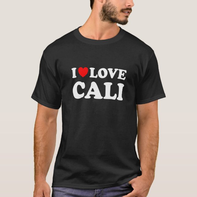 I Kärlek Cali I Heart Cali T Shirt (Framsida)