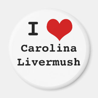 I Kärlek Carolina Livermush Fridge Magnet