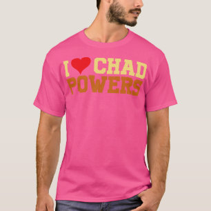 I Kärlek Chad Powers Retro Text T Shirt