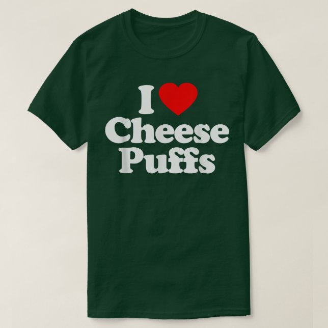 I Kärlek Cheese Puffs Heart Funny T Shirt (Design framsida)