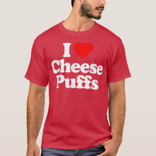 I Kärlek Cheese Puffs Heart Funny T Shirt