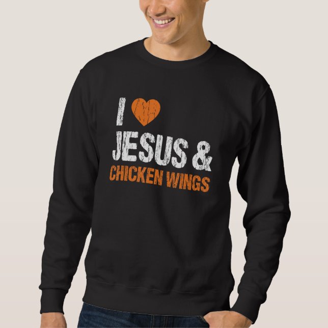 I Kärlek Chicken Vingar & Jesus Funny Food Eating  Lång Ärmad Tröja (Framsida)