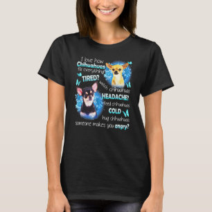 I Kärlek Chihuahuas Fix Allt tired Watch Chihu T Shirt