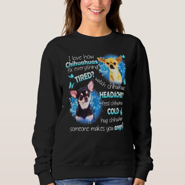 I Kärlek Chihuahuas Fix Allt tired Watch Chihu T Shirt (Framsida)