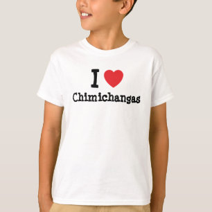 I kärlek Chimichangas hjärta T-Shirt