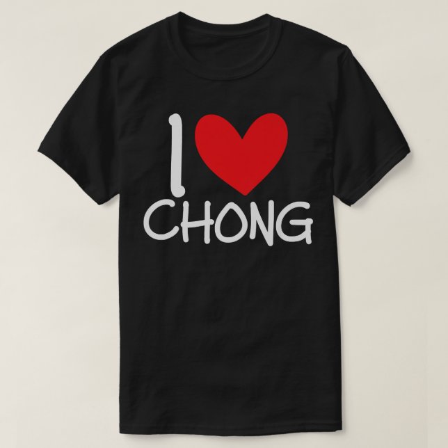 I Kärlek Chong Namn Personlig Manar Guy BFF Friend T Shirt (Design framsida)