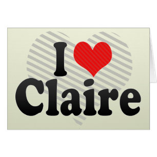 I Kärlek Claire Hälsningskort