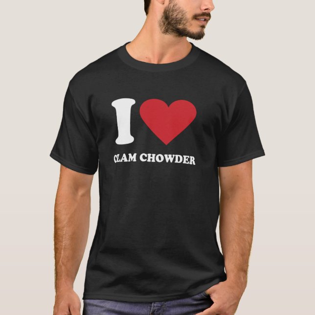 I Kärlek CLAM CHOWDER I Heart CLAM CHOWDER T Shirt (Framsida)
