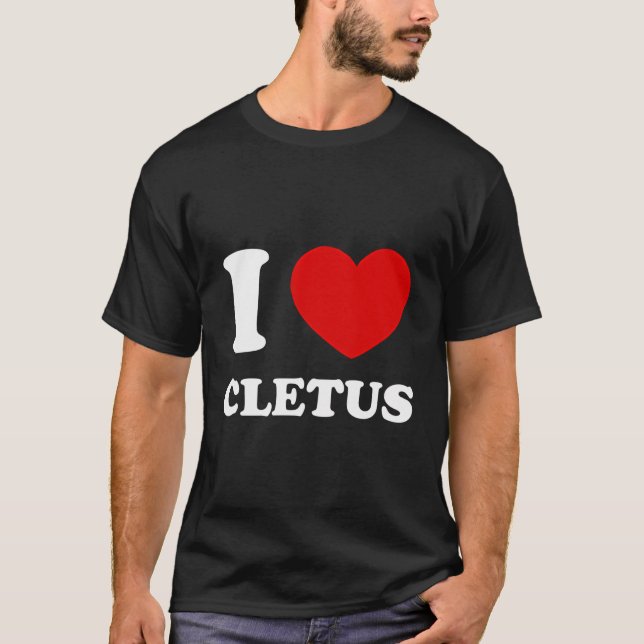 I Kärlek Cletus Heart Cletus Funny First Namn Clet T Shirt (Framsida)
