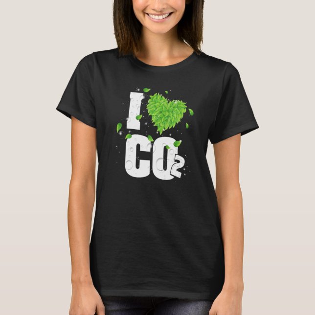 I Kärlek Co2 Breathing Luft för Plants Carbon Diox T Shirt (Framsida)