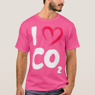 I Kärlek CO2-koldioxid - Jordförändringsdagen för  T Shirt