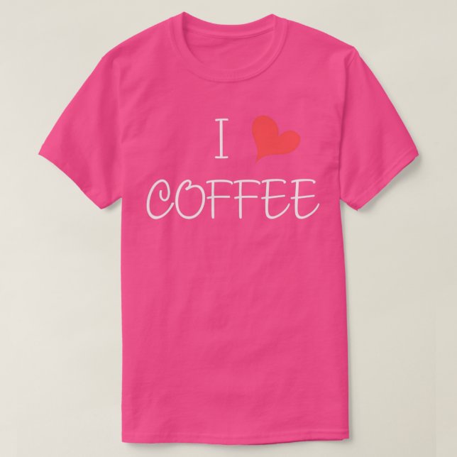 I Kärlek Coffee T Shirt (Design framsida)