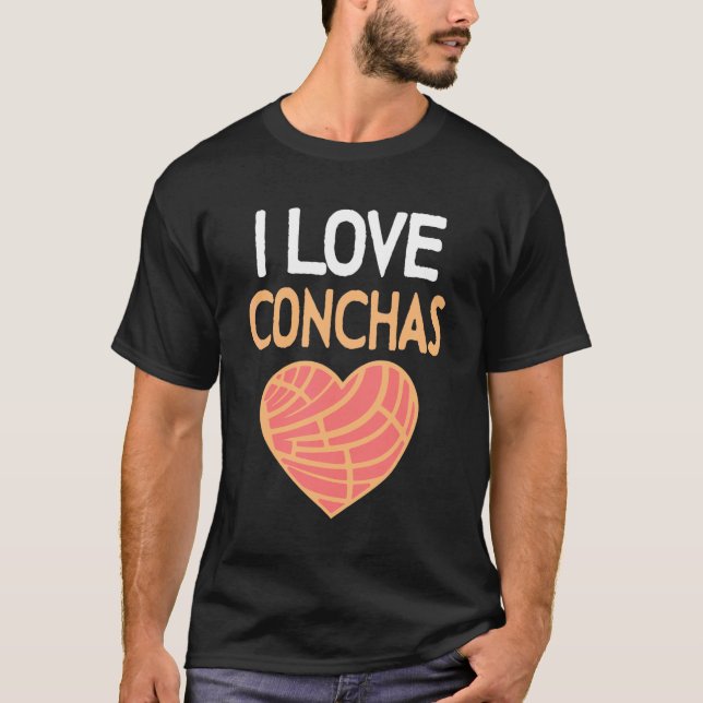 I Kärlek Conchas Mexican Bread Concha Sweet Bread  T Shirt (Framsida)