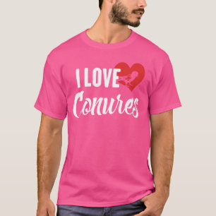 I Kärlek Conures Gift for Bird Älskare T Shirt