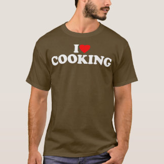 I Kärlek CookingCooking LoverI Heart Cooking T Shirt