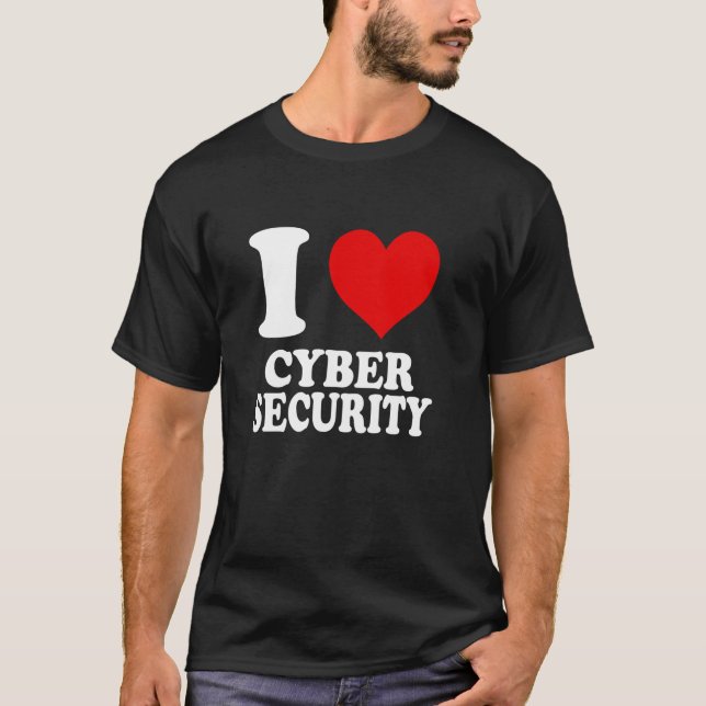 I Kärlek Cyber Security T Shirt (Framsida)